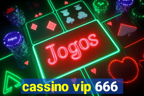 cassino vip 666